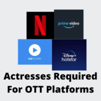 Actresses required for OTT palforms