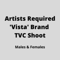 Artists required 'Vista' brand TVC shoot