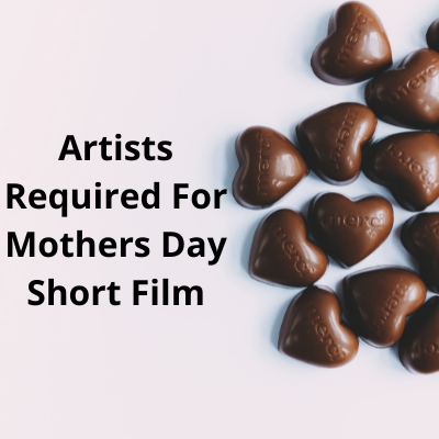 Artists required for Mothers day short film casting from Parshv Mediaa