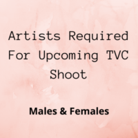 Artists required for upcoming TVC shoot