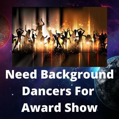 Background dancers for award show