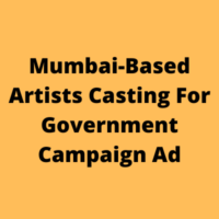 Casting for Government campaign ad from Yash casting
