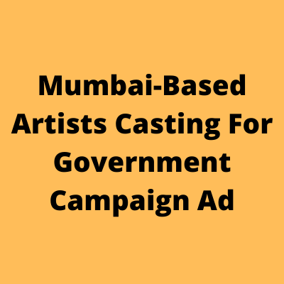 Casting for Government campaign ad from Yash casting
