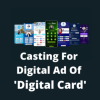 Casting for digital ad of a 'Digital Card' from Parshv Mediaa