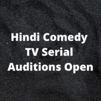 Hindi comedy TV serial auditions open