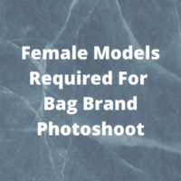 Models required for bag brand photoshoot casting from Breakthrough Talents