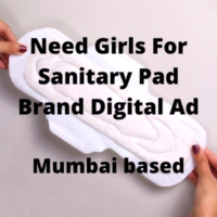 Need Girls for sanitary pad digital ad casting from Asha Films