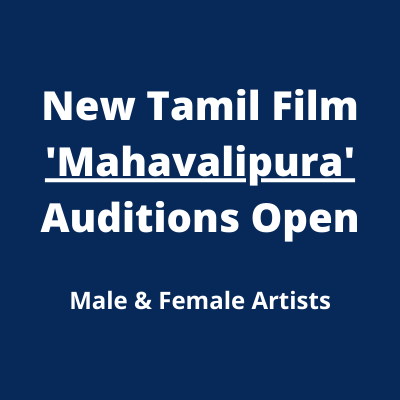New Tamil film 'Mahavalipura' auditions
