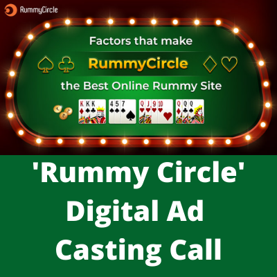 'Rummy Circle' digital ad casting call