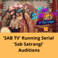 'SAB TV' running serial 'Sab Satrangi' auditions