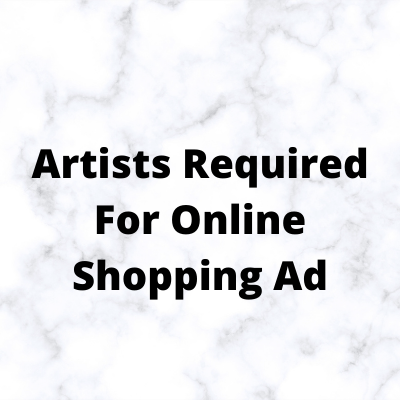 Artists required for online shopping ad