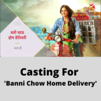 Casting for 'Banni Chow Home Delivery'