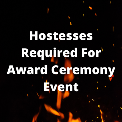 Hostesses required for award ceremony event