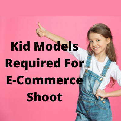 Kid models required for e-commerce shoot casting from Parshv Mediaa