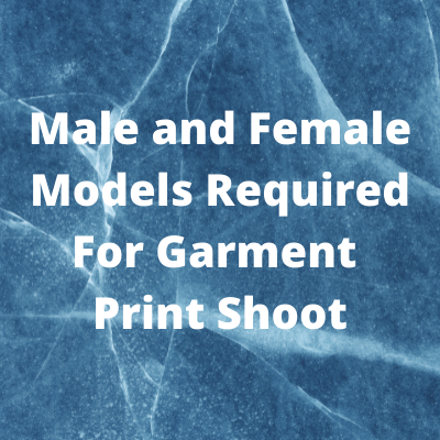 Models required for garment print shoot