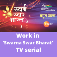 Work in 'Swarna Swar Bharat' TV serial