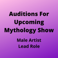 Auditions for upcoming Mythology show