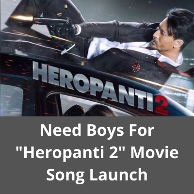 Boys for Heropanti 2 movie song launch