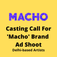 Casting call for 'Macho' brand ad shoot from BSH Casting Agency
