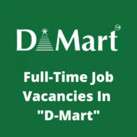 Full-time job vacancies in D-Mart