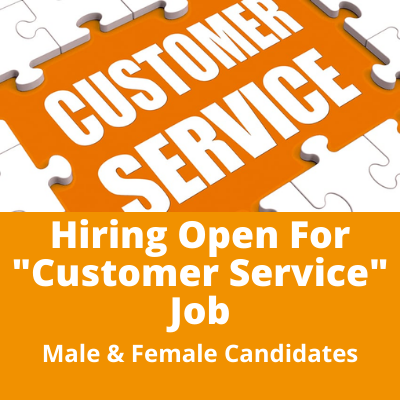 Hiring open for the Customer Service job