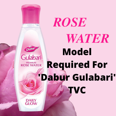 Model required for 'Dabur Gulabari' TVC