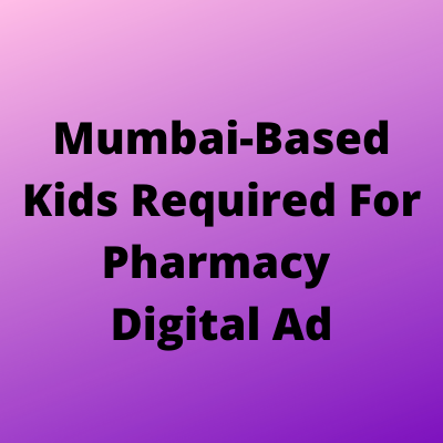 Mumbai-based kids for Pharmacy digital ad