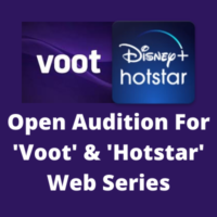 Open audition for 'Voot' & 'Hotstar' web series