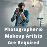 Photographer & Makeup artists are required