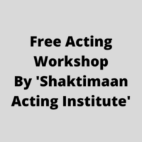 Acting workshop 'Shaktimaan Acting Institute'
