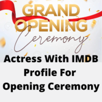 Actress with IMDB profile for opening ceremony