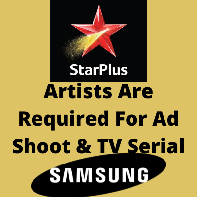 Artists are requierd for ad shoot & TV serial