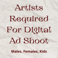 Artists required for a digital ad shoot