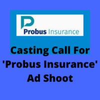 Casting call for 'Probus Insurance' ad shoot from Parshv Mediaa