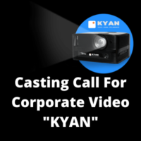 Casting call for corporate video of KYAN