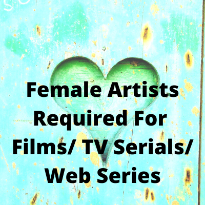 Female artists for films serials web series