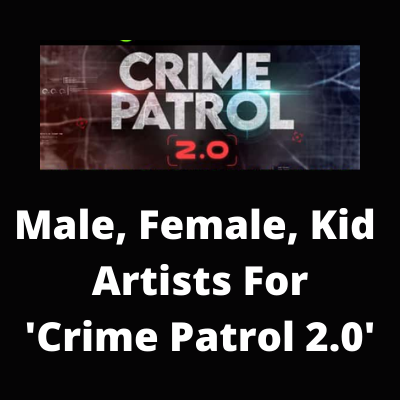 Fresher artists for show Crime Patrol 2.0