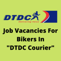 Job vacancies for bikers in DTDC Courier