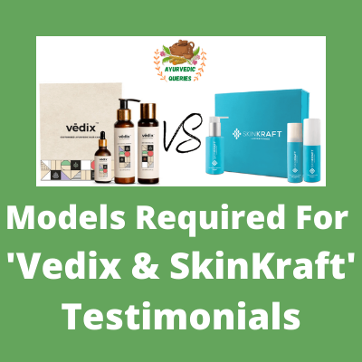 Models for 'Vedix and SkinKraft' testimonials