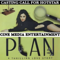 'Plan - a thrilling love story' series auditions