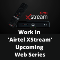 Work in 'Airtel XStream' upcoming web series