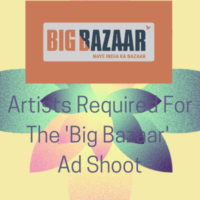 Artists required for the 'Big Bazaar' ad shoot