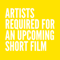 Artists required for upcoming short film