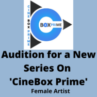 Audition for a new series on 'CineBox Prime'