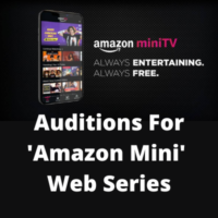 Auditions for 'Amazon Mini' web series