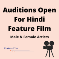 Auditions open for the Hindi feature film