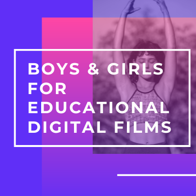 Boys & Girls for educational digital films