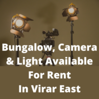 Bungalow, Camera & Light available for rent