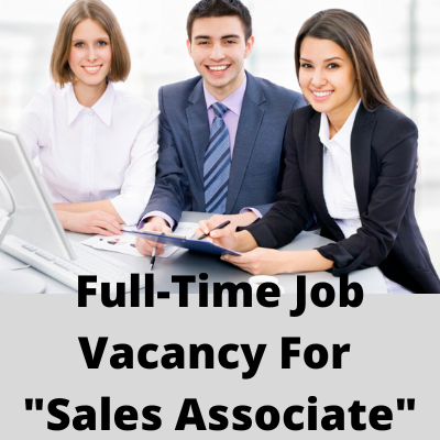 Full-time job vacancy for Sales Associate