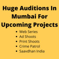 Huge auditions for web series, ads, TV shows